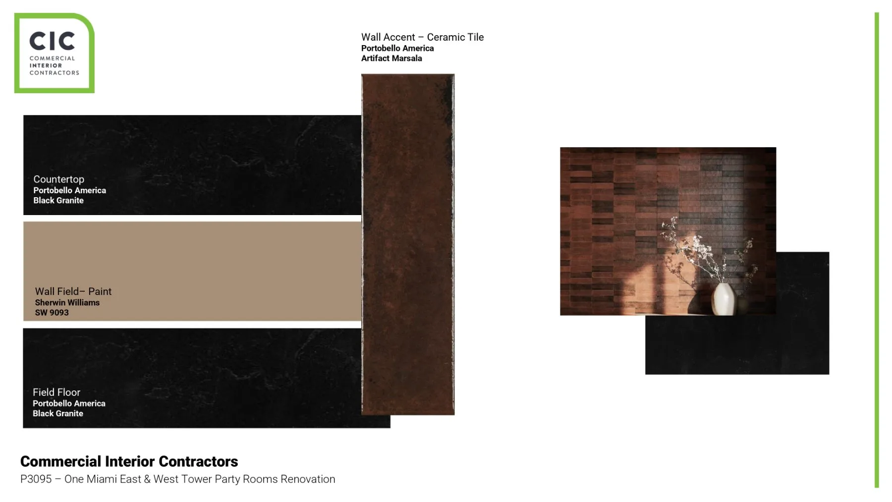 CIC material board for the One Miami party rooms: black granite, Sherwin-Williams SW 9093 and Portobello Artifact Marsala tile