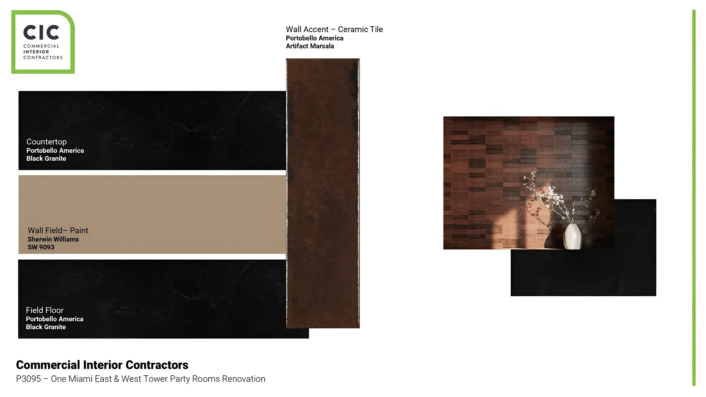 CIC material board for the One Miami party rooms: black granite, Sherwin-Williams SW 9093 and Portobello Artifact Marsala tile